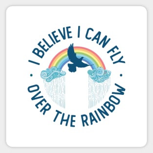 I believe I can fly over the Rainbow song mix Sticker